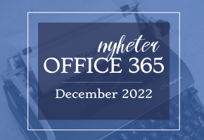 Office 365 nyheter - December 2022